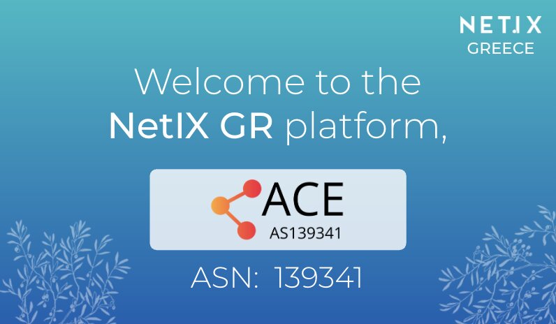 Welcome to the NetIX GR platform, ACE!