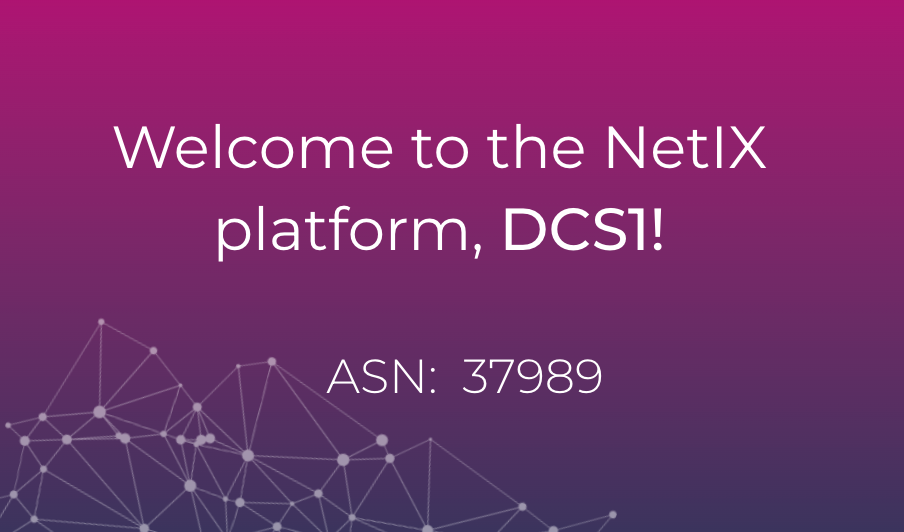 Welcome to the NetIX platform, DCS1!