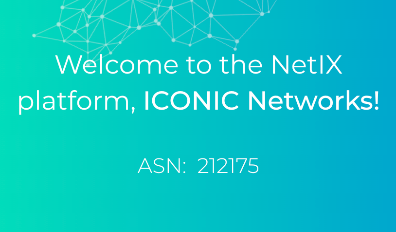 Welcome to the NetIX platform, ICONIC Networks!