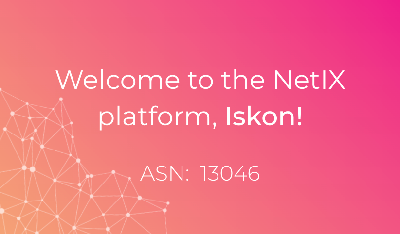 Welcome to the NetIX platform, Iskon!