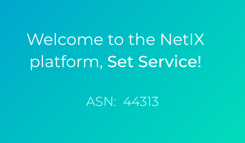 Welcome to the NetIX platform, Set Service!