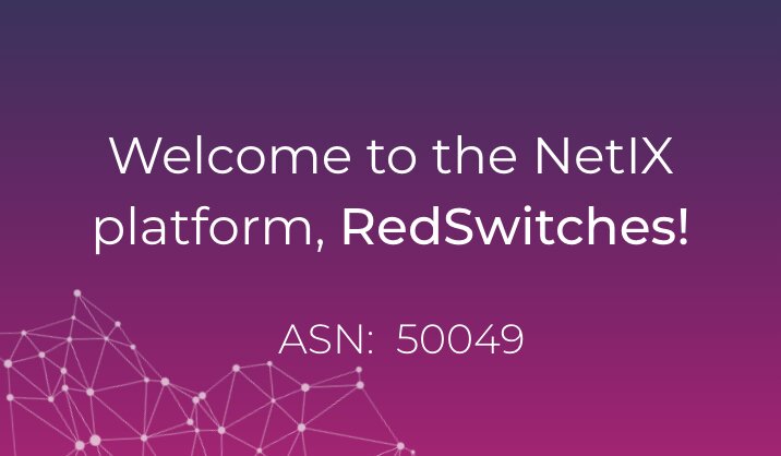 Welcome to the NetIX platform, RedSwitches!