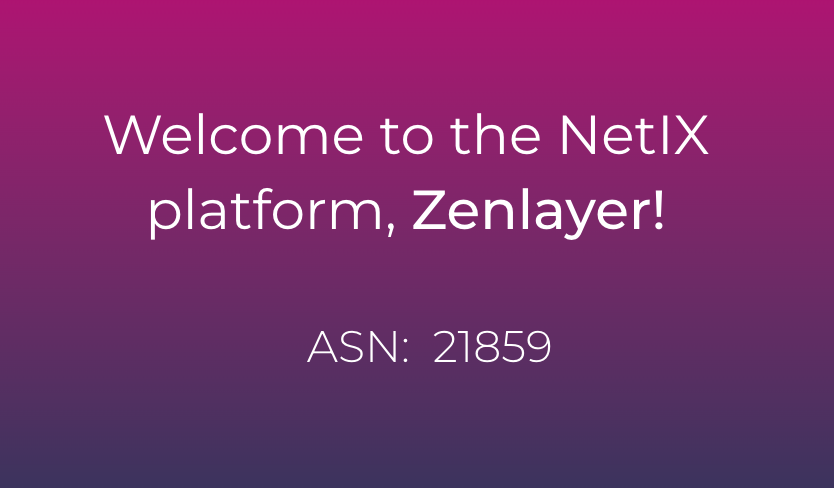 New Member Announcement - Zenlayer