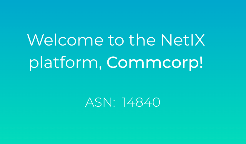 Welcome to the NetIX platform, Commcorp!