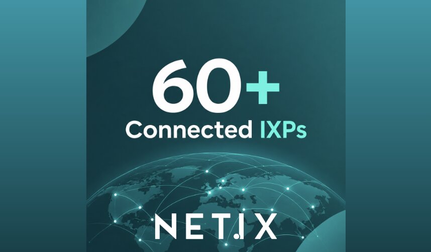 NetIX amplia sua plataforma GIX para mais de 60 Internet Exchanges